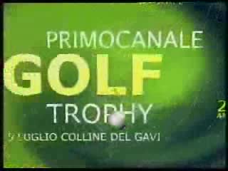 Primocanale Golf Trophy 2002 (Parte 1)