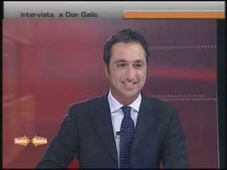 DESTRA - SINISTRA INTERVISTA A DON GALLO