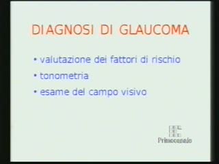 DICA 33 - COME DIAGNOSTICARE IL GLAUCOMA