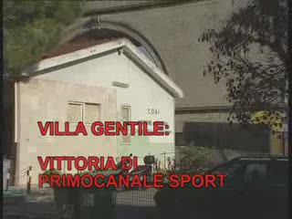 VILLA GENTILE, LA VITTORIA DI PRIMOCANALE SPORT. DAL COMUNE 29MILA EURO