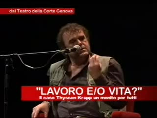 LAVORO E/O VITA? IL CASO THYSSEN KRUPP, UN MONITO PER TUTTI (13)