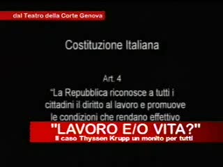 LAVORO E/O VITA? IL CASO THYSSEN KRUPP, UN MONITO PER TUTTI (15)