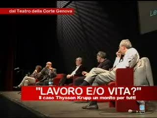 LAVORO E/O VITA? IL CASO THYSSEN KRUPP, UN MONITO PER TUTTI (16)