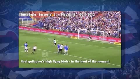 Amarcord, stagione 2011-12: Sampdoria-Sassuolo 2-1