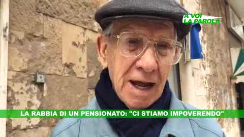 A VOI LA PAROLA - La rabbia di un pensionato: 