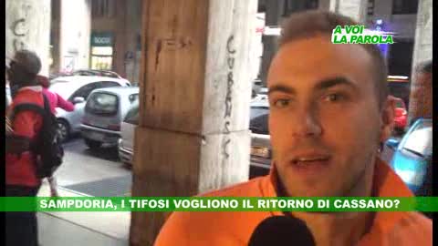 A VOI LA PAROLA - Sampdoria, i tifosi vogliono il ritorno di Cassano?