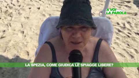  A VOI LA PAROLA - La Spezia, come giudica le spiagge libere?