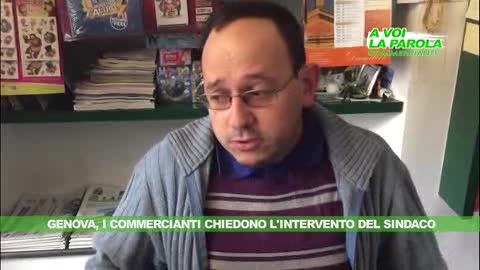 A voi la parola - Genova, i commercianti chiedono l'intervento del sindaco