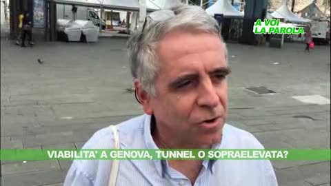 A voi la parola - Viabilità a Genova, Sopraelevata o tunnel?