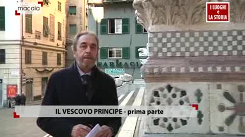 I luoghi e la storia - Siri, il vescovo principe