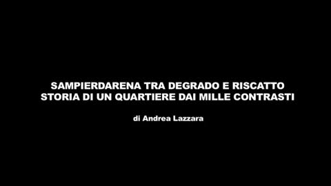 Sampierdarena, tra degrado e voglia di rilancio