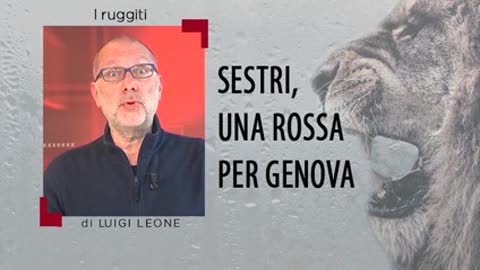 I ruggiti di Leone a Macaia - Sestri Ponente, una rossa per Genova