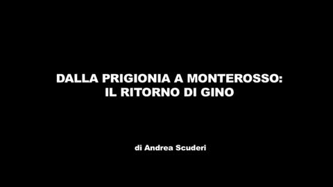 Dalla prigionia a Monterosso: Gino Pollicardo torna a casa