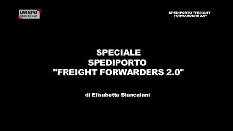 Speciale Spediporto, Freight Forwarders 2.0: la figura dello spedizioniere moderno