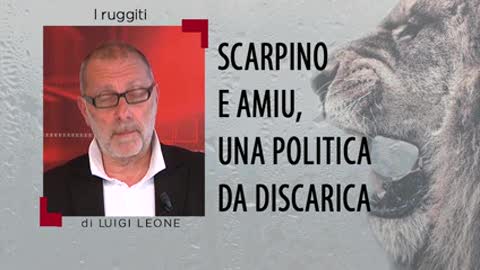 I ruggiti di Leone a Macaia - Scarpino e Amiu, una politica da discarica