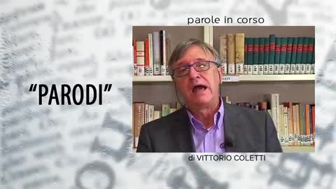 'Parole in corso' di Vittorio Coletti: Parodi