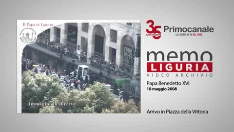 35 anni di Primocanale, l'arrivo di Benedetto XVI nel 2008 in piazza della Vittoria