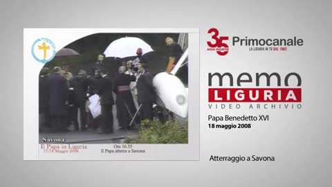 35 anni di Primocanale, l'atterraggio di Benedetto XVI nel 2008 a Savona