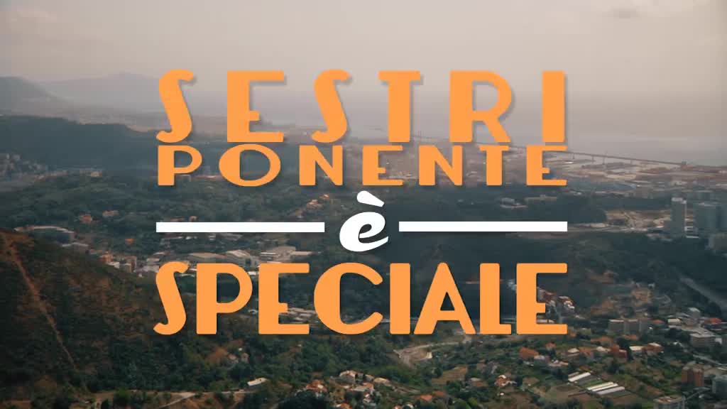 Sestri Ponente è speciale