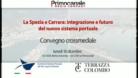 La Spezia e Carrara, integrazione e futuro del nuovo sistema portuale - Round table: il retroporto e la scuola trasporti