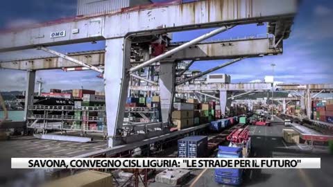 Savona, Convegno Cisl Liguria 'Le Strade per il futuro'. Maestripieri: 