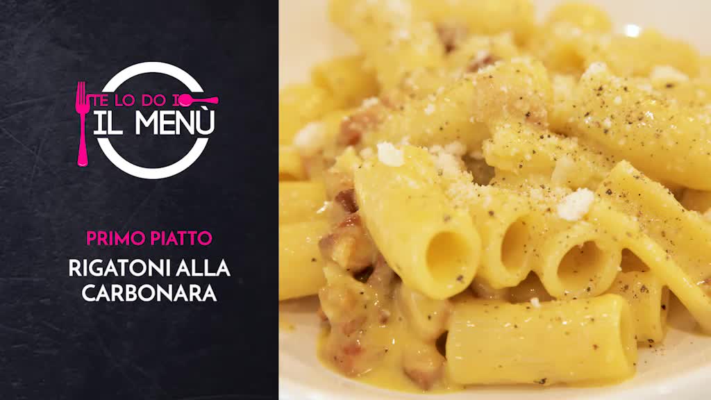 Te lo do io il menù: rigatoni alla carbonara