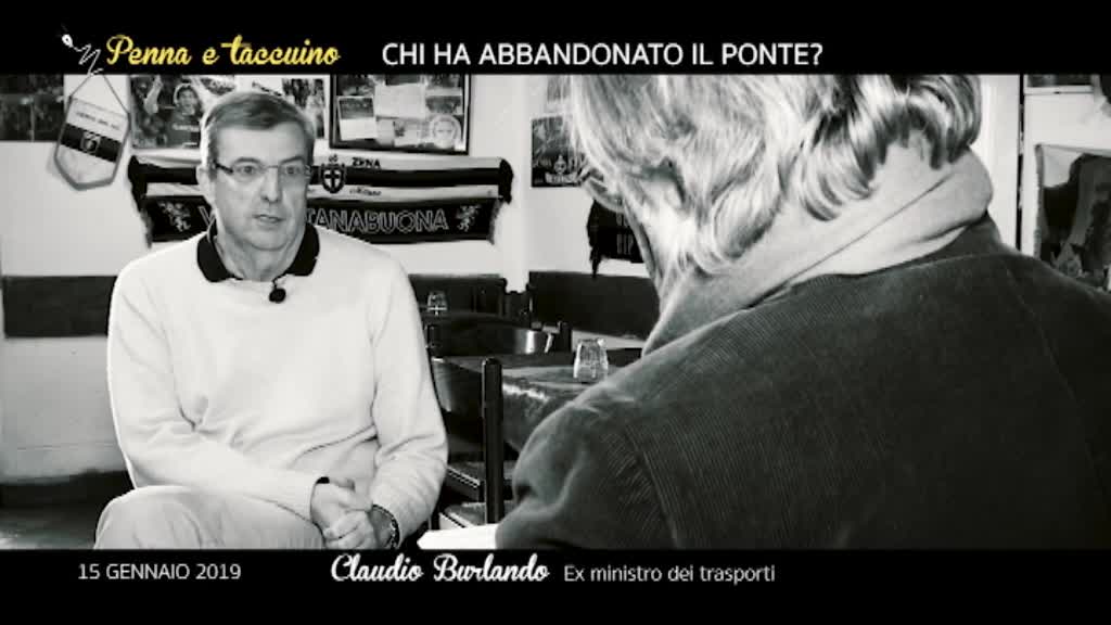 Penna e Taccuino - Chi ha abbandonato il ponte? Intervista a Claudio Burlando 2/2