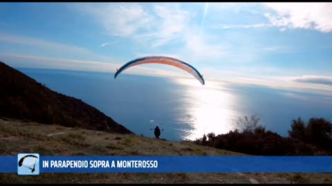 Con il parapendio sopra a Monterosso, il video emozionale di Anteprima Sport