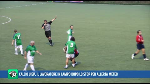 Calcio Uisp, il campionato del Lavoratore in campo dopo lo stop allerta meteo