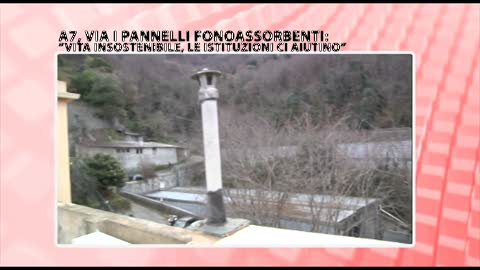 A7, via i pannelli fonoassorbenti: 