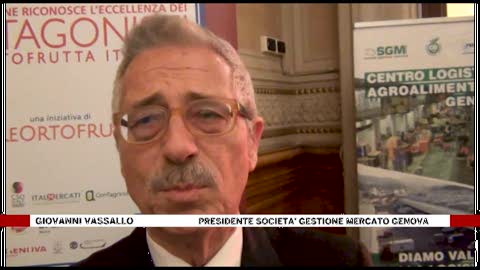 Protagonisti dell'ortofrutta italiana, Vassallo (mercato di Bolzaneto): 'Genova scelta per la qualità'