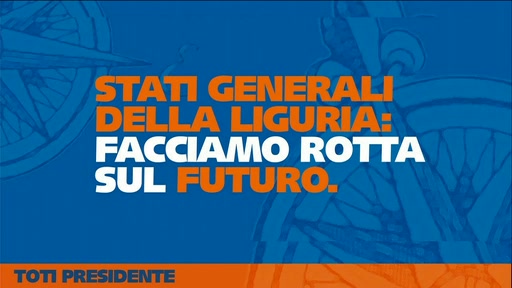 Stati Generali della Liguria, Toti: 