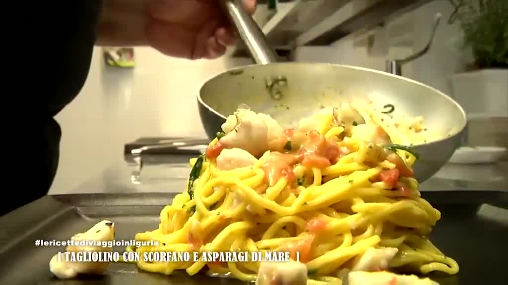 Le ricette di Viaggio in Liguria da provare in quarantena: oggi tagliolino con scorfano e asparagi di mare