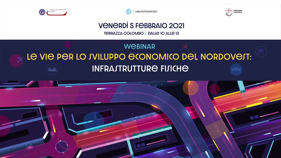 Le vie per lo sviluppo economico del Nordovest: infrastrutture fisiche (1)