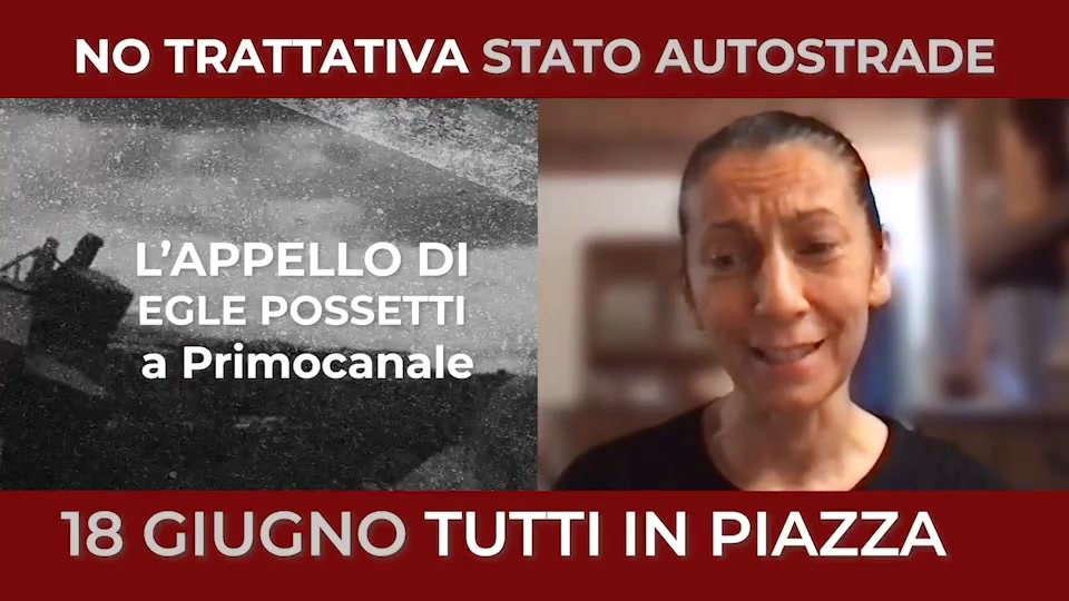 Scandalo Autostrade, l'appello di Egle Possetti: 